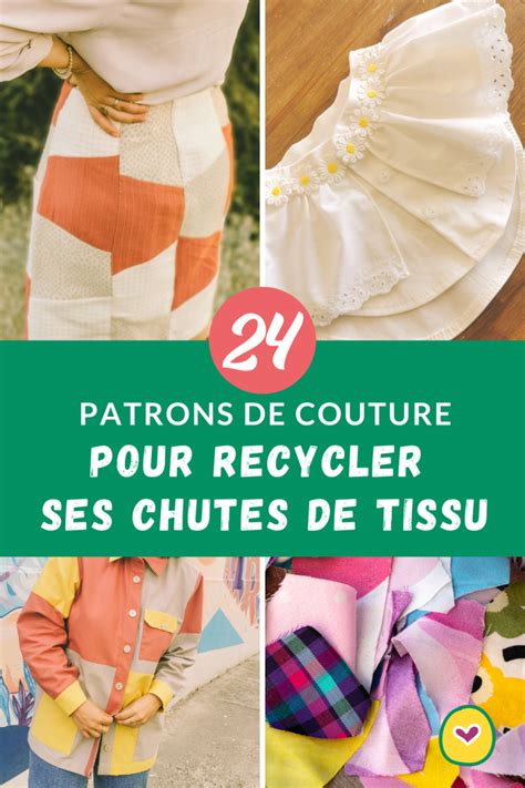 Recycler ses chutes de tissus : 24 idées de patrons de couture (et .